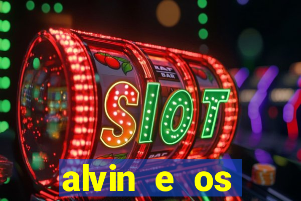 alvin e os esquilos esquiletes nomes