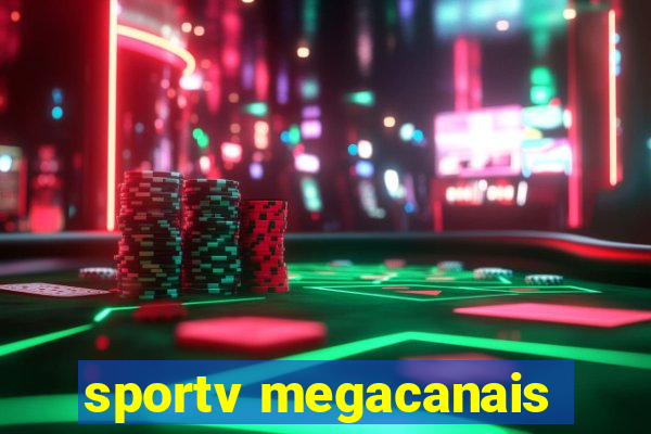 sportv megacanais