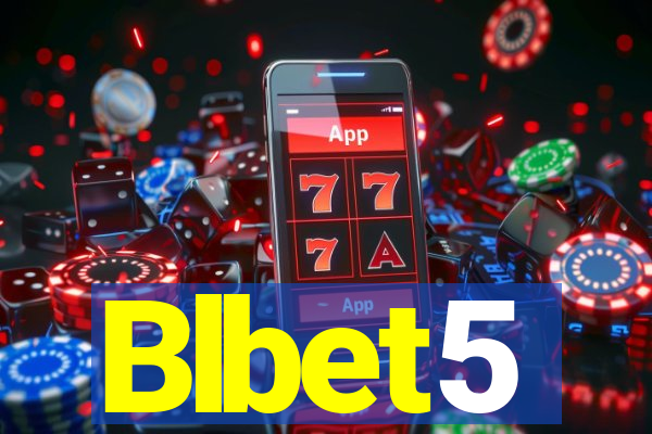 Blbet5