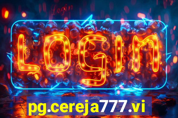 pg.cereja777.vip