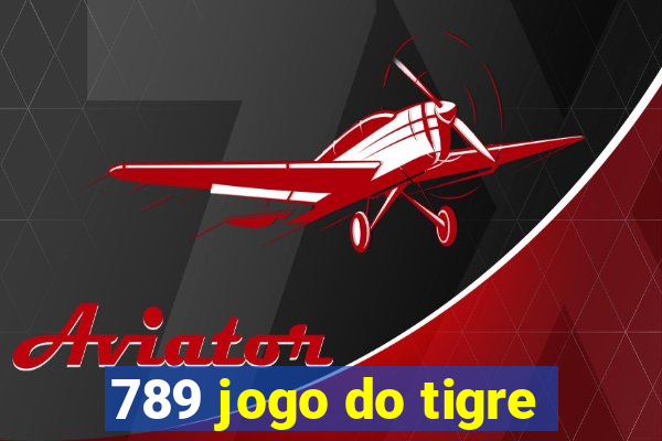 789 jogo do tigre