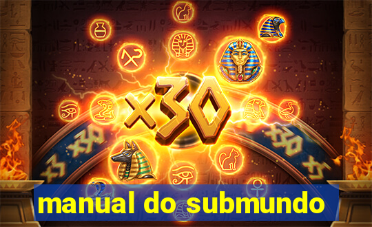 manual do submundo