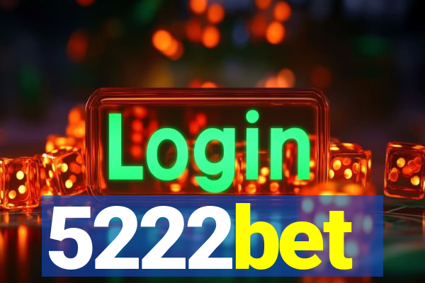 5222bet