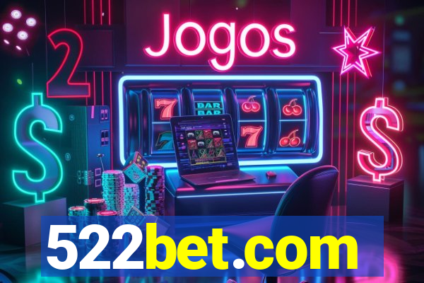 522bet.com