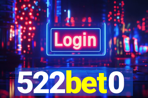 522bet0