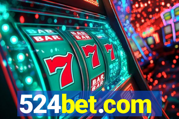 524bet.com