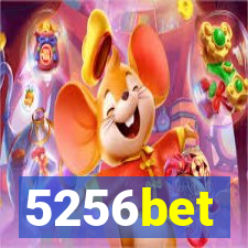 5256bet