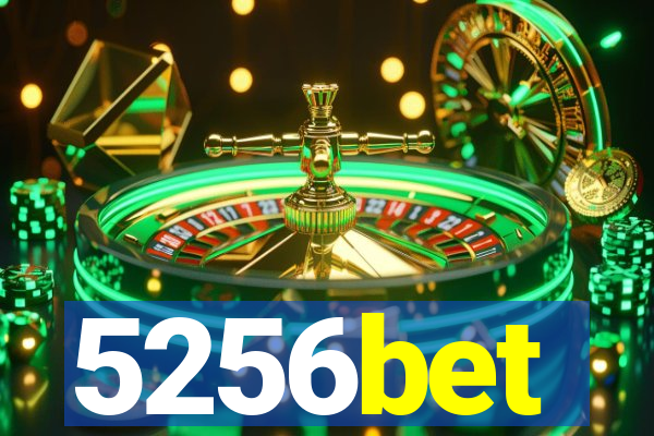 5256bet