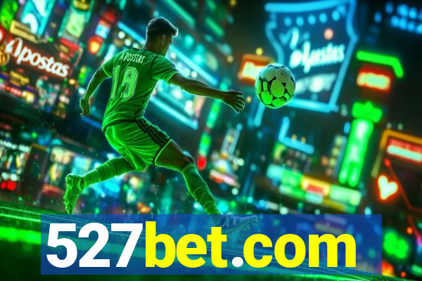 527bet.com