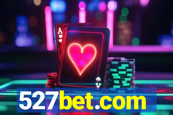 527bet.com