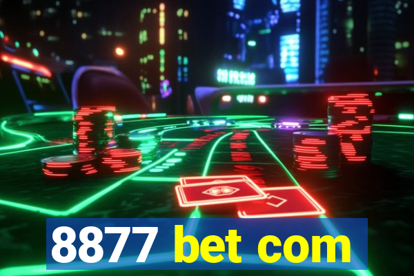 8877 bet com