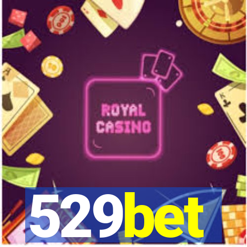 529bet