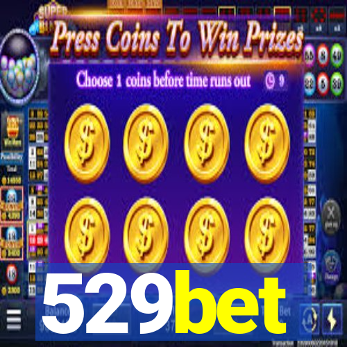 529bet