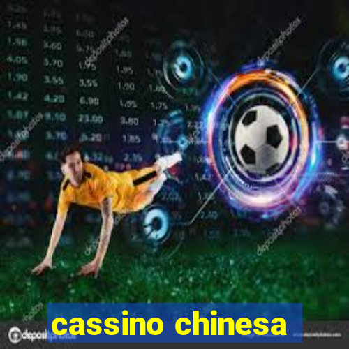 cassino chinesa