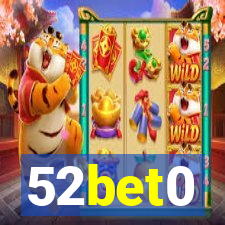 52bet0