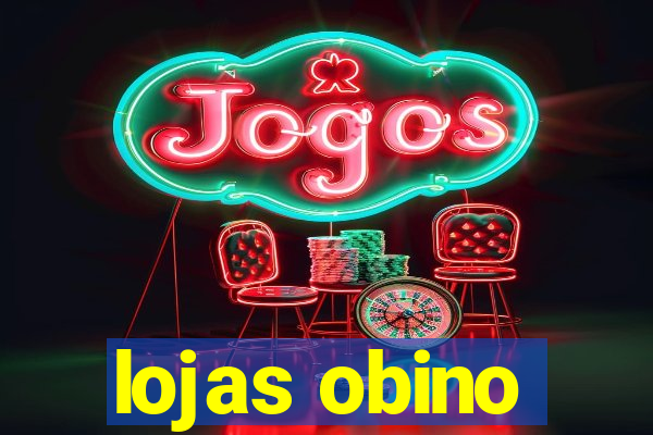 lojas obino