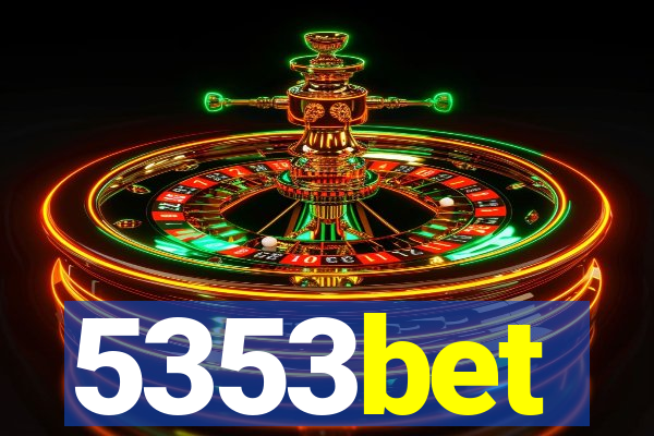 5353bet