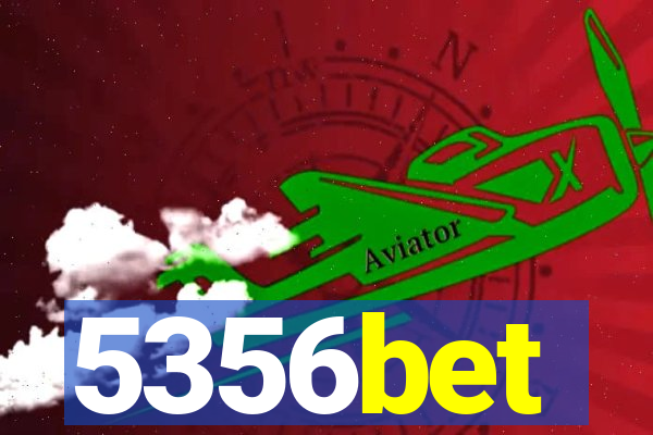 5356bet