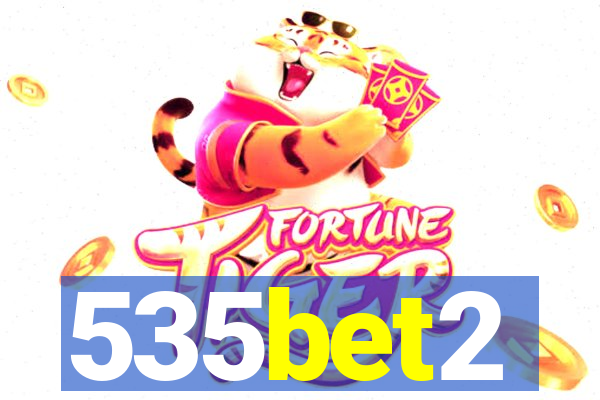 535bet2