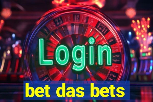 bet das bets