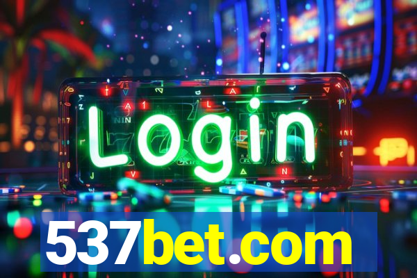 537bet.com