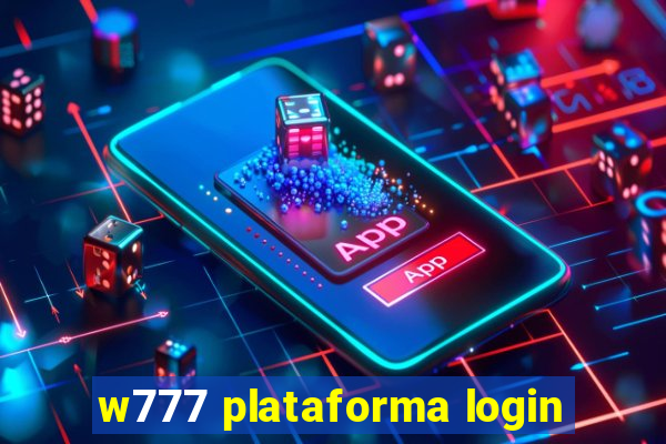 w777 plataforma login