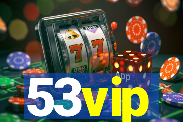 53vip