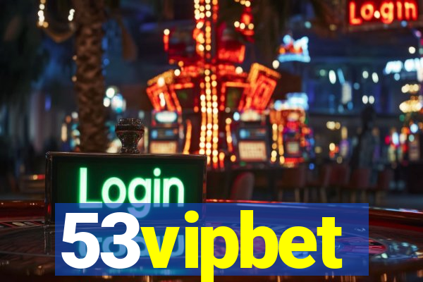 53vipbet