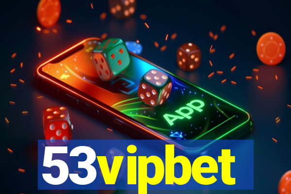 53vipbet