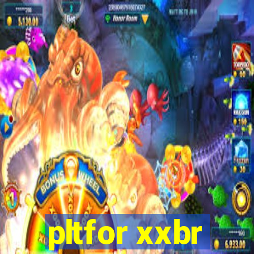 pltfor xxbr