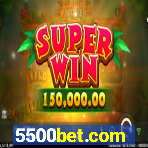 5500bet.com