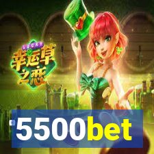 5500bet