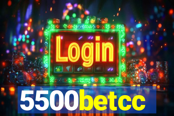 5500betcc