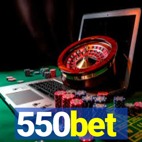 550bet