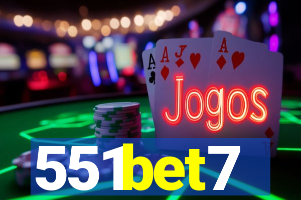 551bet7