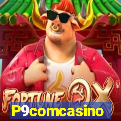 P9comcasino