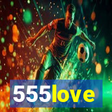 555love