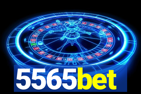 5565bet