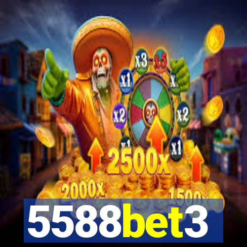 5588bet3