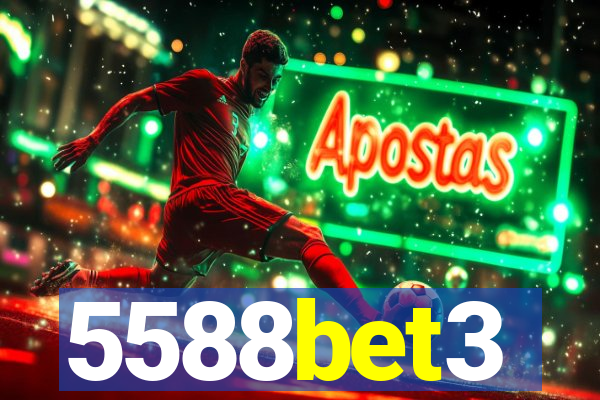 5588bet3