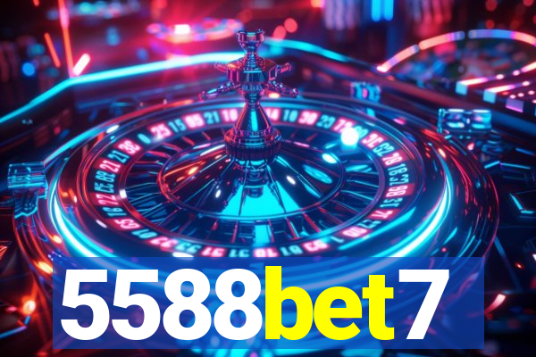 5588bet7