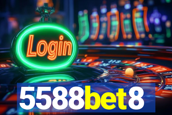 5588bet8