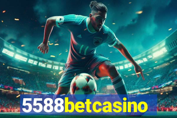 5588betcasino