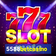 5588betcasino