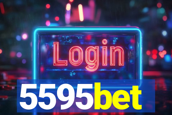 5595bet