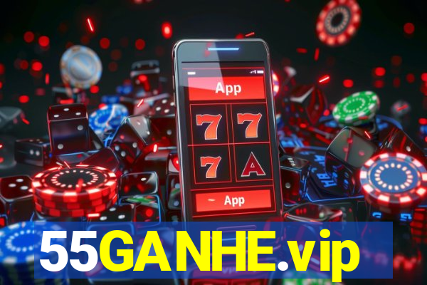 55GANHE.vip