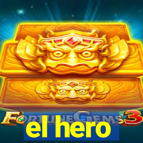 el hero