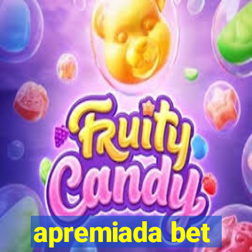 apremiada bet