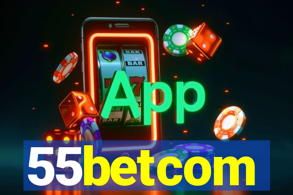 55betcom