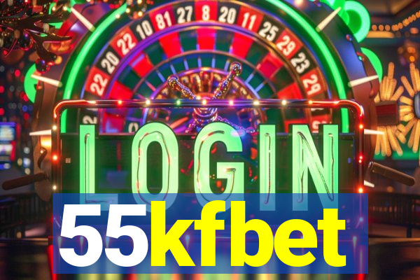 55kfbet